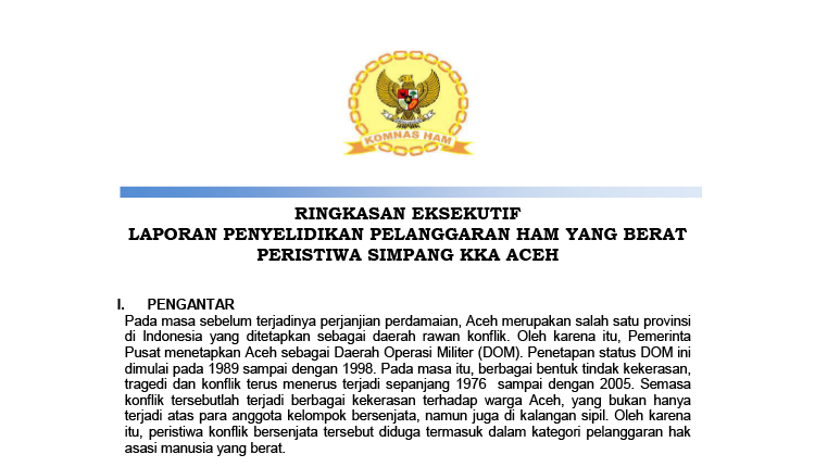 Ringkasan Eksekutif Laporan Penyelidikan Pelanggaran HAM Berat Peristiwa Simpang KKA Aceh